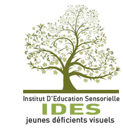 L'IDES - Insitut d'Education Sensorielle